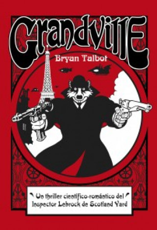 Livre Grandville Bryan Talbot