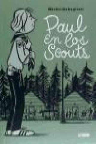 Könyv Paul en los scouts Michel Rabagliati