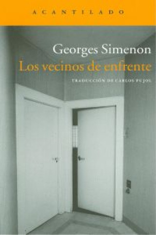 Knjiga Los vecinos de enfrente Georges Simenon