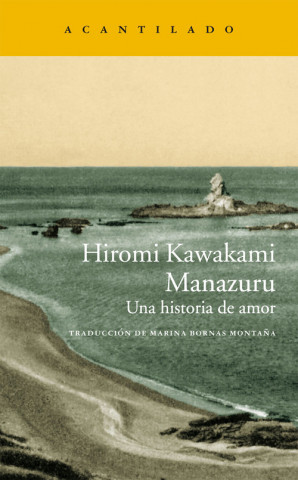Kniha Manazuru HIROMI KAWAKAMI