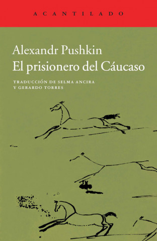 Carte El prisionero del Cáucaso Aleksandr Sergueevich Pushkin