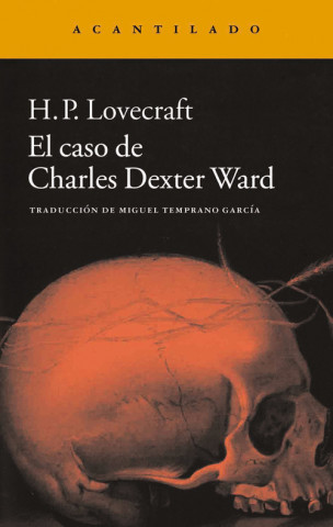 Kniha El caso de Charles Dexter Ward H. P. Lovecraft