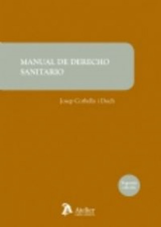 Carte Manual de derecho sanitario Josep Corbellá i Duch