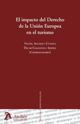 Kniha Impacto del derecho de la Unión Europea en el turismo 