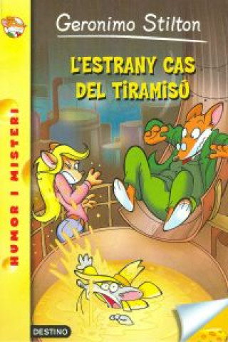 Kniha L'estrany cas del tiramisú Geronimo Stilton