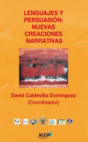 Kniha Lenguajes y persuasión : nuevas creaciones narrativas 