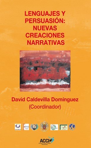 Книга Lenguajes y persuasión : nuevas creaciones narrativas 