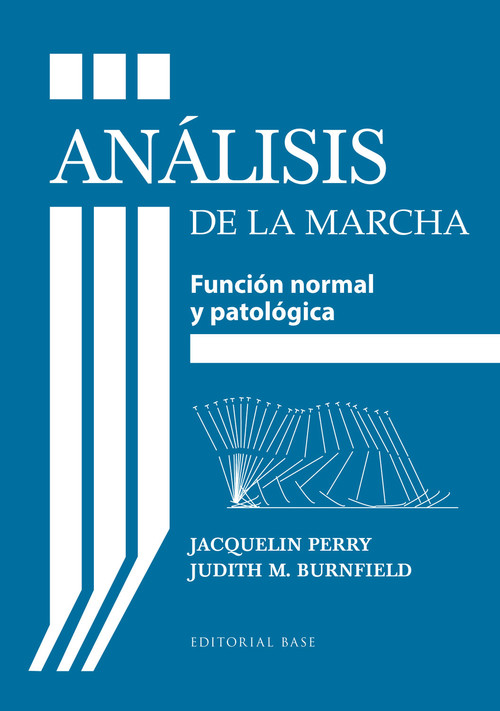 Könyv Análisis de la marcha : Función normal y patológica 