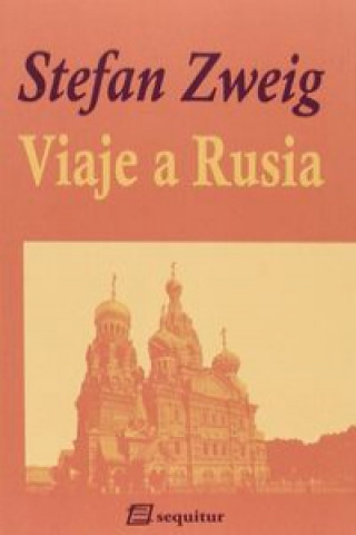 Kniha Viaje a Rusia Stefan Zweig