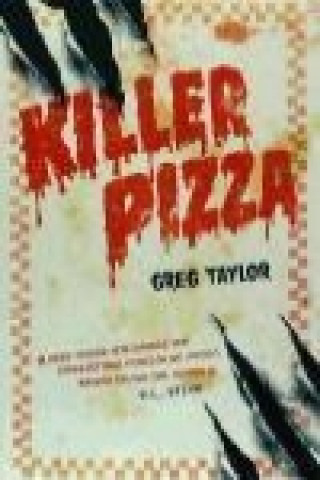 Libro Killer pizza Greg Taylor