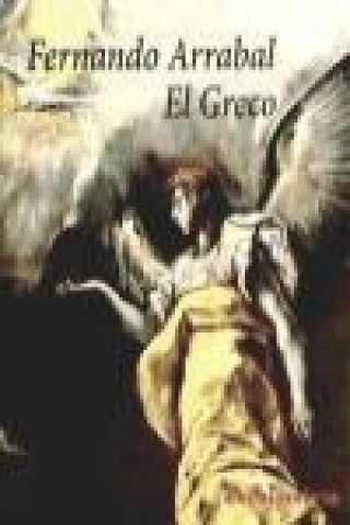 Könyv El Greco Fernando Arrabal