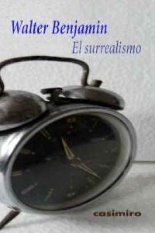 Buch El surrealismo Walter Benjamin