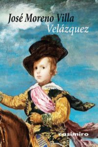Книга Velázquez JOSE MORENO VILLA