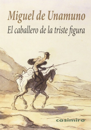 Kniha El caballero de la triste figura 