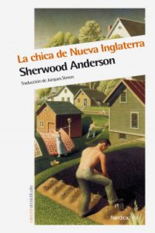 Carte La chica de Nueva Inglaterra Sherwood Anderson