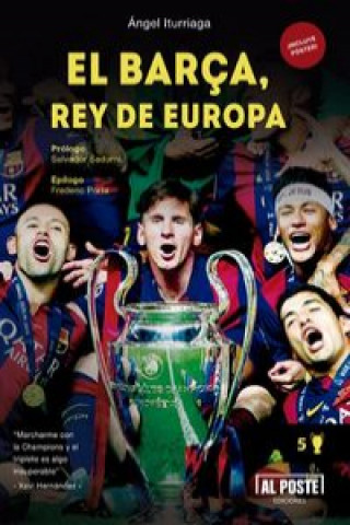 Kniha El Barça, rey de Europa ANGEL ITURRIAGA BARCO