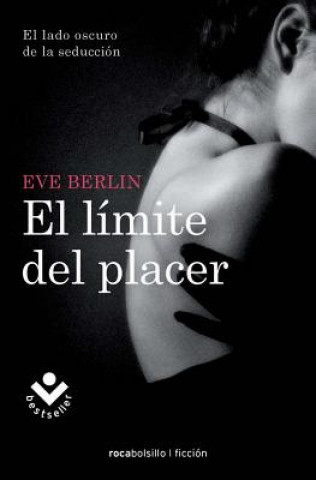 Kniha El límite del placer EVE BERLIN