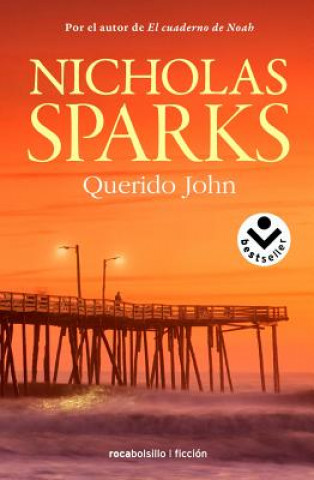 Kniha Querido John Nicholas Sparks