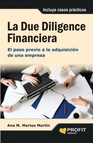 Livre La due diligence financiera : el paso previo a la adquisición de una empresa Ana María Martos Martín