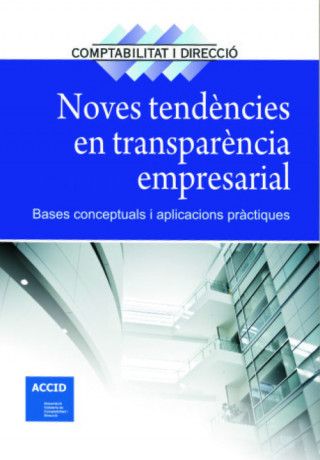 Книга Noves tendencies en transparencia empresarial 