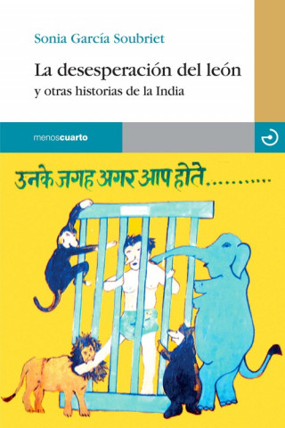 Buch La desesperación del león : y otras historias de la India Sonia García Soubriet