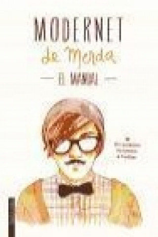 Βιβλίο Modernet de merda. El manual Modernet de merda