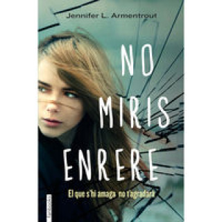 Kniha No miris enrere JENNIFER ARMENTROUT