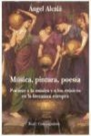 Kniha Música, pintura, poesía: poemas a la música en la literatura europea 