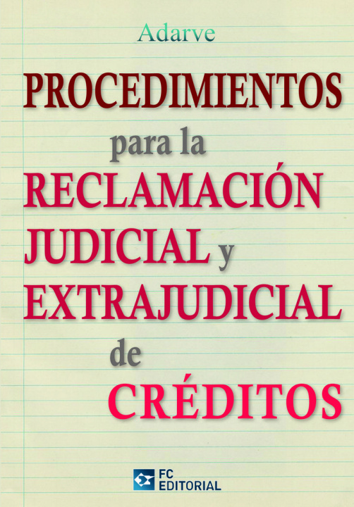 Kniha PROCEDIMIENTOS RECLAMACIÓN JUDICIAL Y EXTRAJUDICIAL CREDITOS 