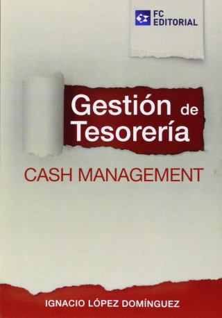 Könyv Gestión de tesorería : cash management Ignacio López Domínguez
