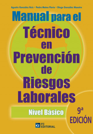 Kniha Manual para el técnico en prevención de riesgos laborales. Nivel básico 