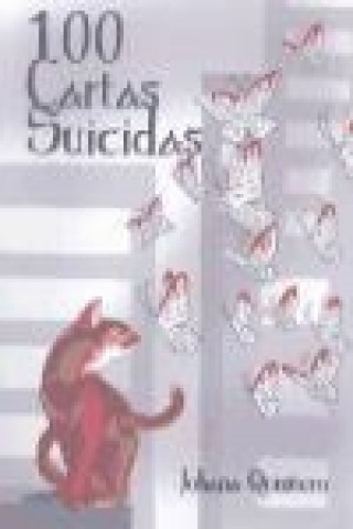 Книга 100 cartas suicidas Johana Quintero Castro