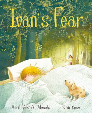 Książka Ivan's Fear Ariel Andres Almada