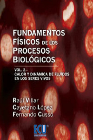 Kniha Fundamentos físicos de los procesos biológicos II Fernando Cusso