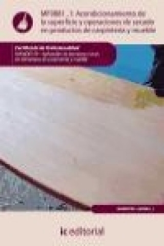 Carte Acondicionamiento de la superficie y operaciones de secado en productos de carpintería y mueble Esteban Molina Rodríguez
