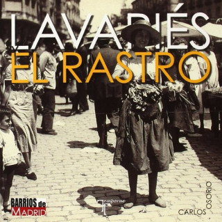 Kniha Lavapiés y el Rastro Carlos Osorio