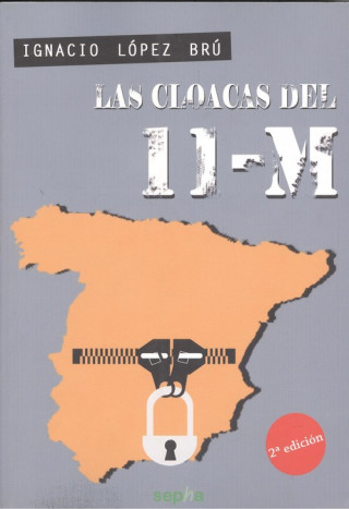 Carte Las cloacas del 11-M Ignacio López Brú