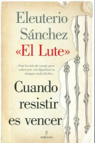 Buch Cuando resistir es vencer Eleuterio Sánchez