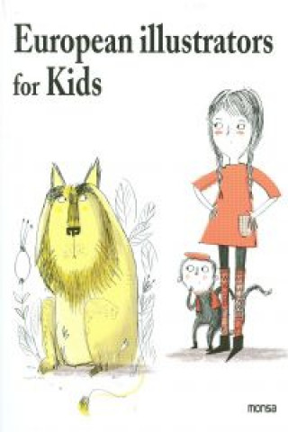 Βιβλίο European illustrators for kids Instituto Monsa de Ediciones S.A.