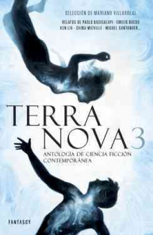 Kniha Terra Nova 3 : antología de ciencia ficción contemporánea 