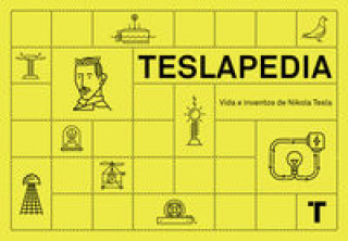Libro Teslapedia : vida e inventos de Nikola Tesla Anónimo