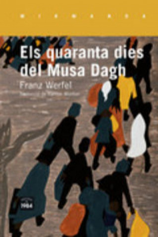 Книга Els quaranta dies del Musa Dagh Franz Werfel