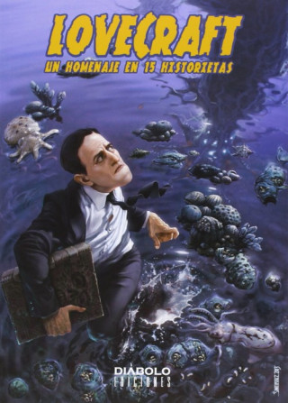 Kniha Lovecraft en los cómics. Un homenaje en 15 Historietas Manuel Mota Sánchez