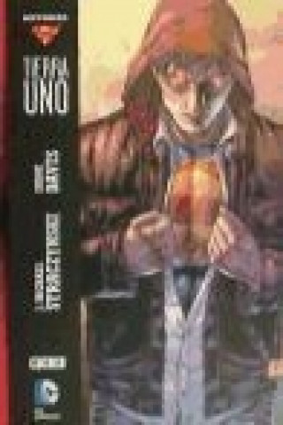 Βιβλίο Superman Tierra uno. Vol. 1 J. Michael Straczynski