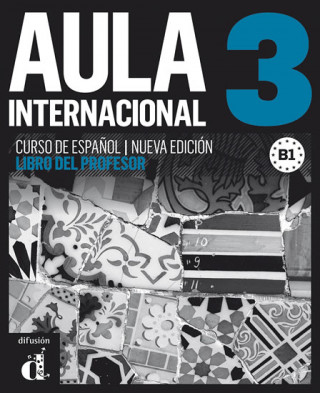 Kniha Aula Internacional 3. Libro del profesor Eva . . . [et al. ] García Rodríguez