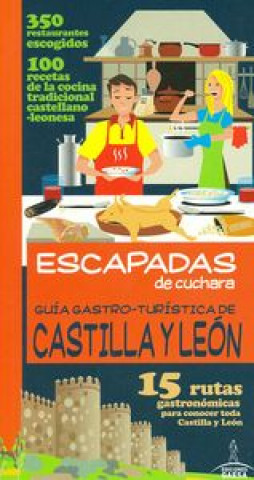 Książka Rutas gastronómicas por Castilla y León 