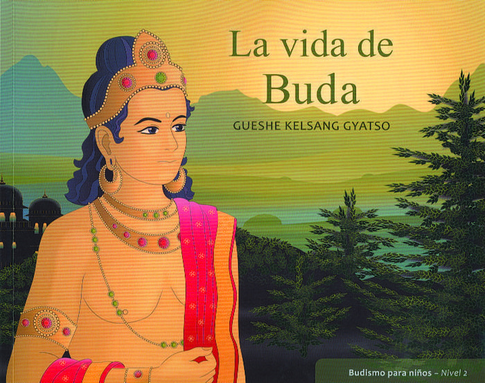 Kniha La vida de Buda Kelsang Gyatso