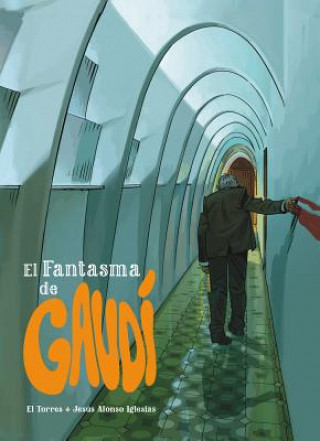 Książka El fantasma de Gaudí Juan Antonio Torres