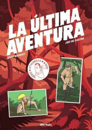 Livre La última aventura Josep Busquet