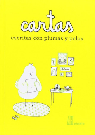 Kniha CARTAS ESCRITAS CON PLUMAS Y PELOS PHILIPPE LECHERMEIER